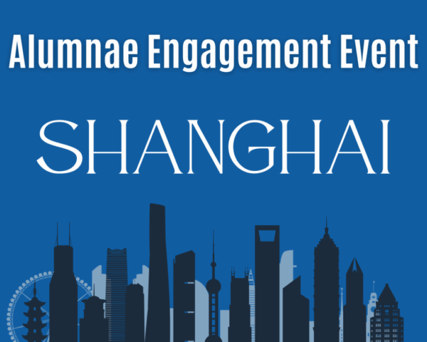 Alumnae Engagement Event Shanghai